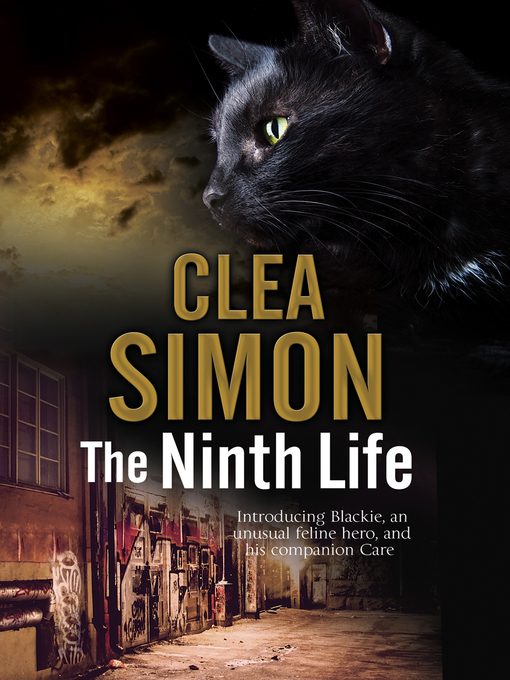 Title details for The Ninth Life by Clea Simon - Available